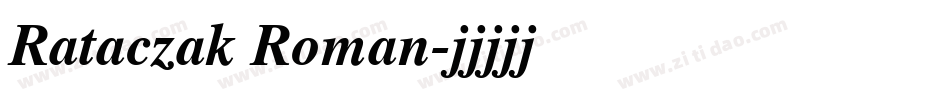 Rataczak Roman字体转换